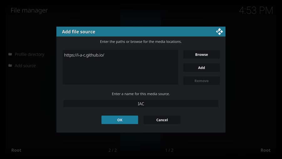 Kodi File Source Menu: Click OK to continue