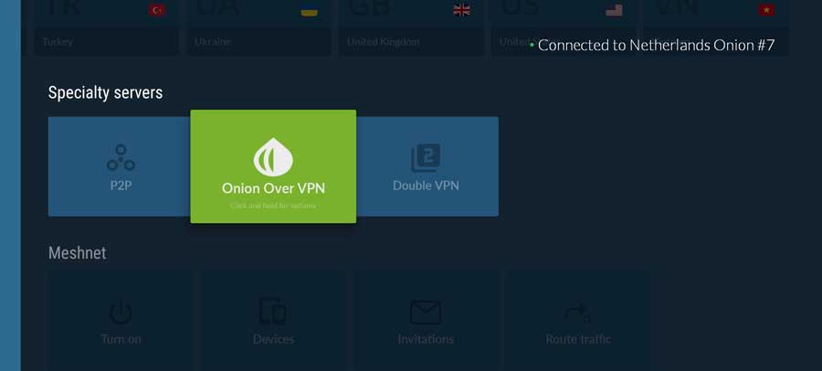 NordVPN's Onion over VPN specialty servers