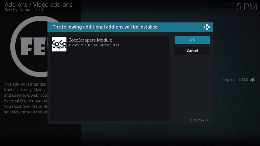 Click OK to install any additional required addons